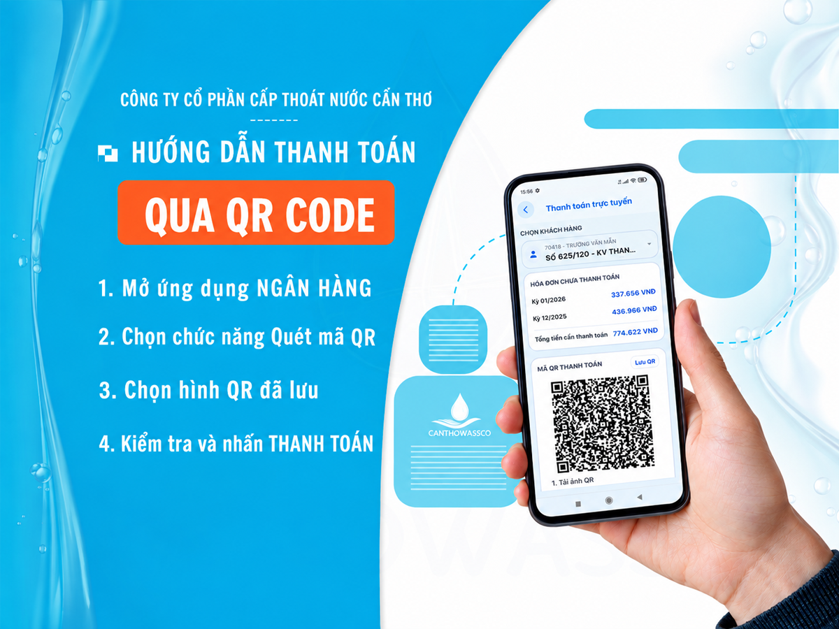 Hướng dẫn thanh toán Hóa đơn tiền nước qua mã QR trên ứng dụng CSKH CTWCare